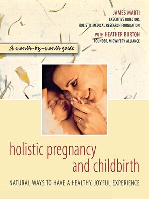 cover image of Holistic Pregnancy and Childbirth
